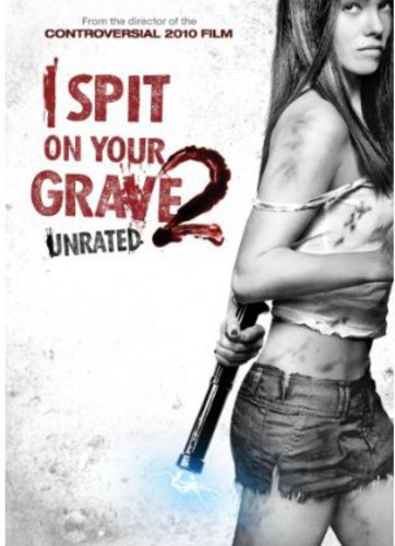I Spit On Your Grave [Movie] - I Spit on Your Grave 2