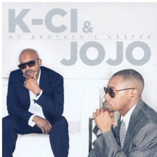 K-Ci & Jojo - My Brother's Keeper