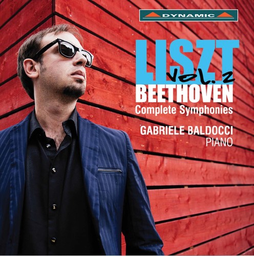 Gabriele Baldocci - Liszt & Beethoven: Complete Symphonies Vol. 2