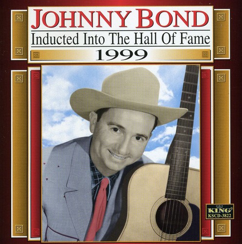 Johnny Bond - 1999-Country Music Hall of Fame