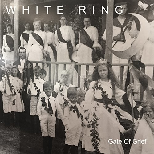 White Ring - Gate Of Grief
