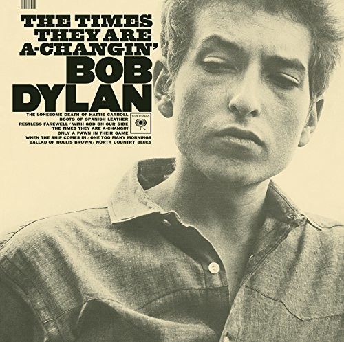 Bob Dylan - The Times They Are A-Changin'