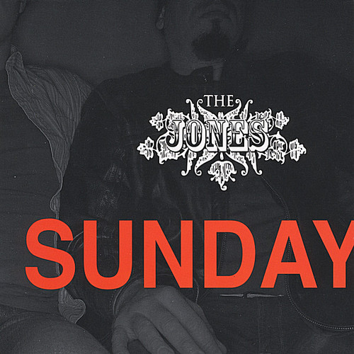 The Jones - Sunday