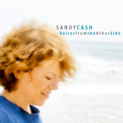 Sandy Cash - Voices from the Other Side