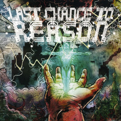 Last Chance To Reason - Never Be Tamed