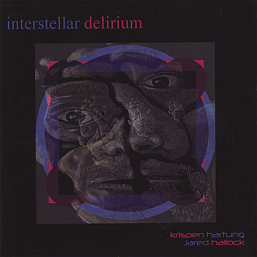Krispen Hartung - Interstellar Delirium