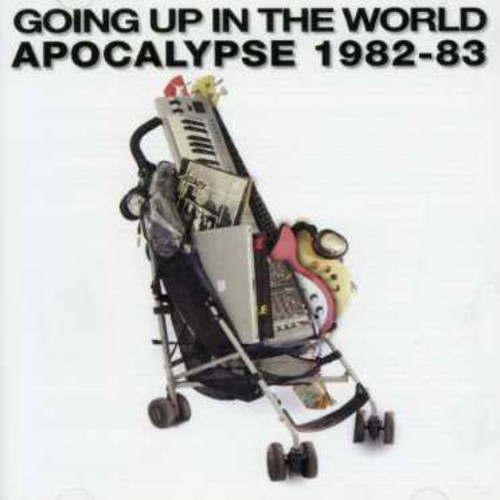 Apocalypse - Going Up In The World-Best Of Apocalypse [Import]