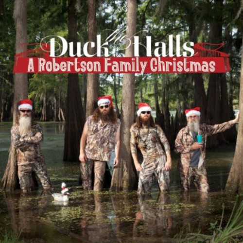 The Robertsons - Duck the Halls: A Robertsons Family Christmas