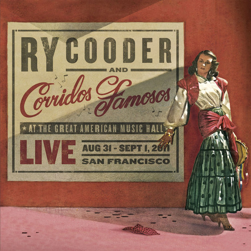 Ry Cooder - Live in San Francisco