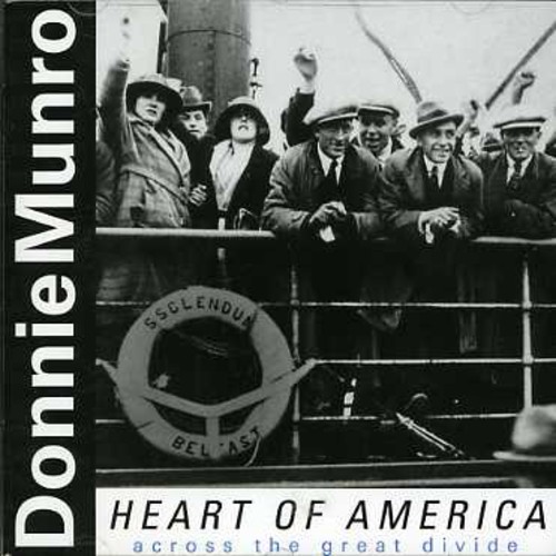 Donnie Munro - Heart Of America-Across The Great Divide [Import]