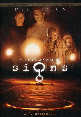 Signs (2002) - Signs