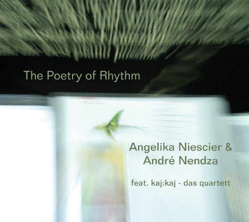 Angelika Niescier - Poetry of Rhythm