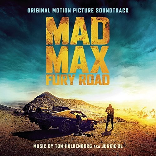 Junkie XL - Mad Max: Fury Road