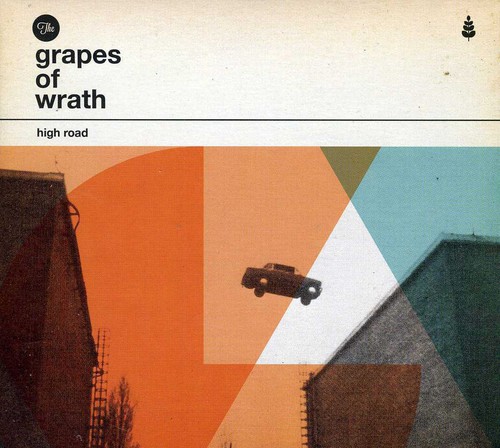 Grapes Of Wrath - High Road [Import]