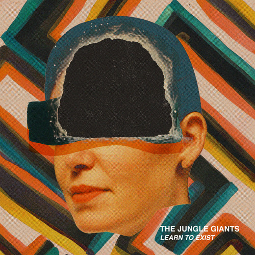 The Jungle Giants - Learn to Exist