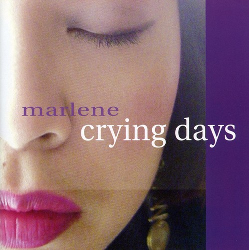 Marlene - Crying Days