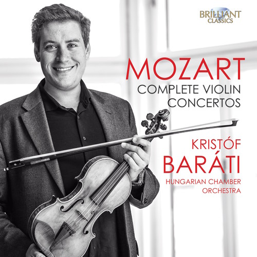 Hungarian Chamber Orchestra - Mozart: Complete Violin Concertos