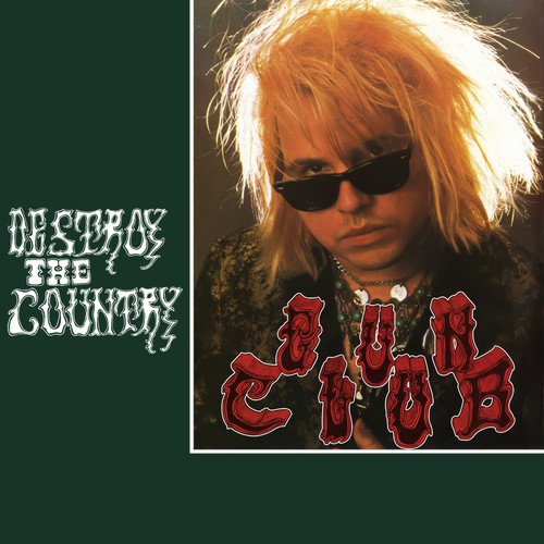 The Gun Club - Destroy The Country (Grn) [Limited Edition]