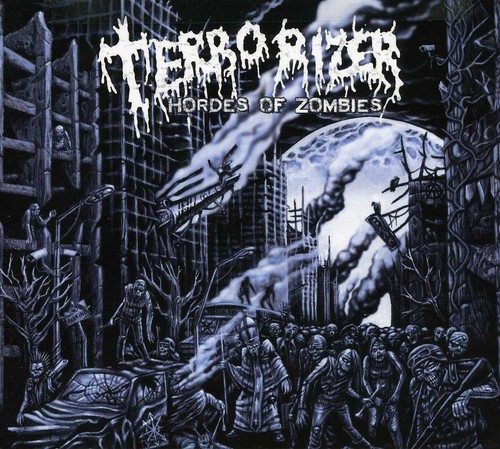 Terrorizer - Hordes of Zombies