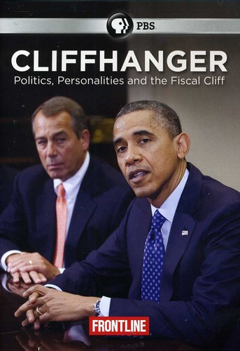 Cliffhanger: Politics, Personalities and the Fiscal Cliff