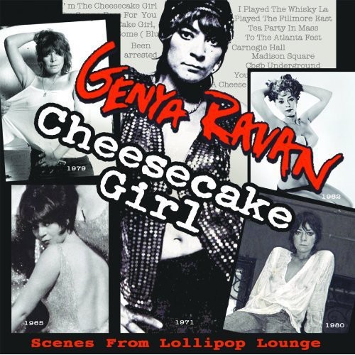 Genya Ravan - Cheesecake Girl