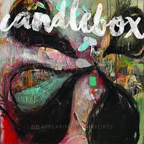 Candlebox - Disappearing in Airports