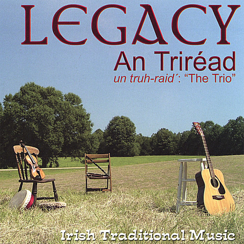 Legacy - Trirad/The Trio