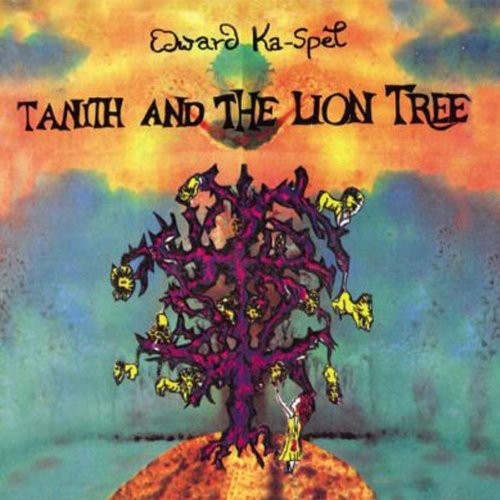 Edward Ka-Spel - Tanith & Lion Tree