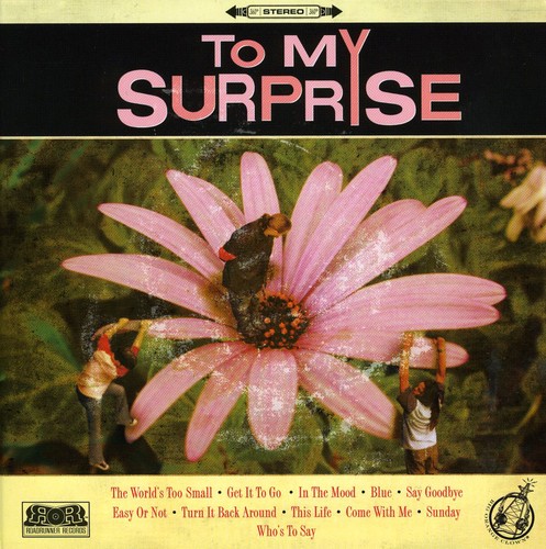 To My Surprise - To My Surprise [Import]