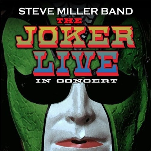 Steve Miller Band - The Joker Live [Vinyl]