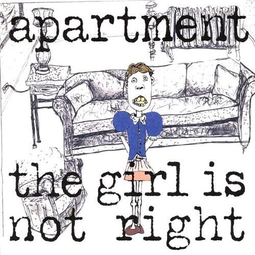 Apartment - Girl Is Not Right