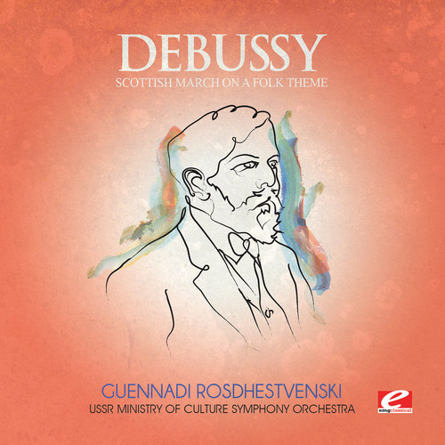 Debussy - Scottish March on a Folk Theme