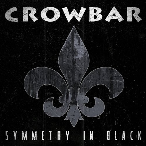 Crowbar - Symmetry In Black [Vinyl]