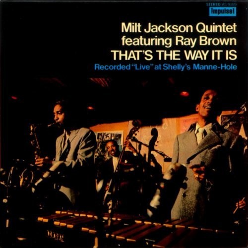 Milt Jackson - That's The Way It Is