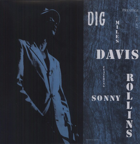 Miles Davis & Sonny Rollins - Dig