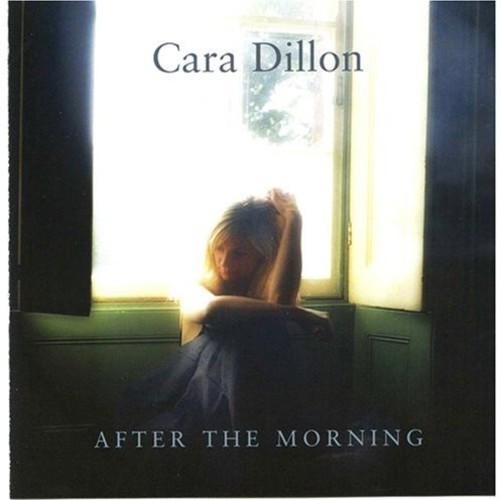 Cara Dillon - After the Morning