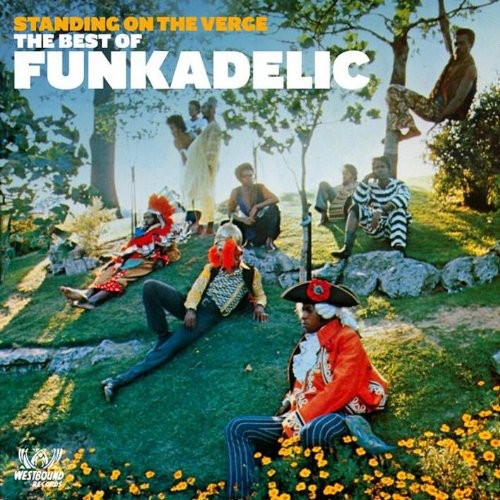 Standing on the Verge: The Best of Funkadelic [Import]