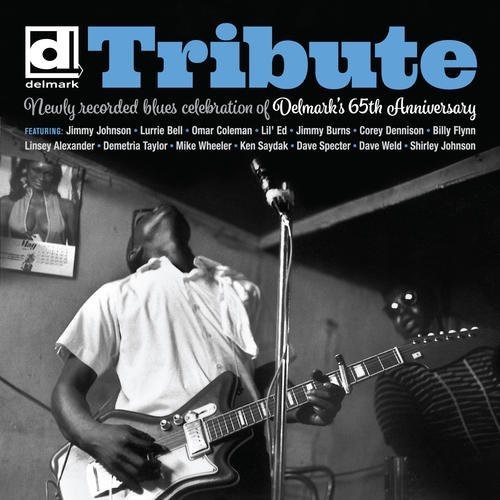 Tribute: Delmark's 65th Anniversary (Various Artists)