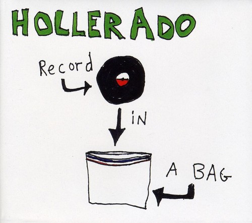 Hollerado - Record In A Bag [Import]