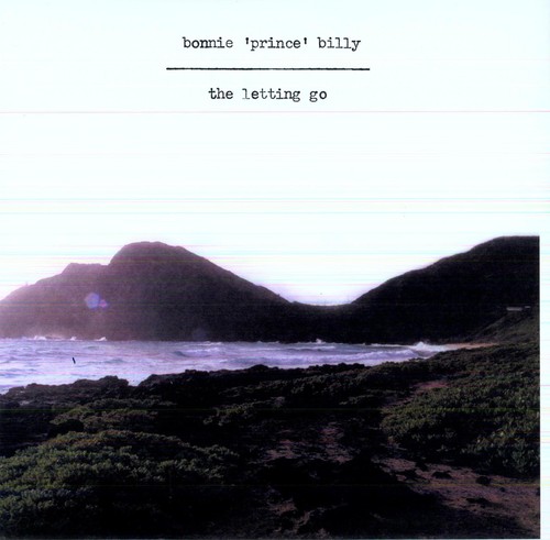 Bonnie 'Prince' Billy - Letting Go