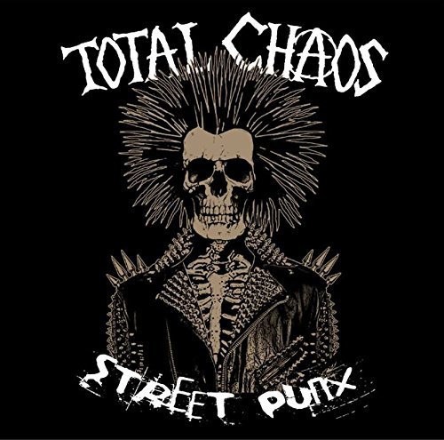 Total Chaos - Street Punx