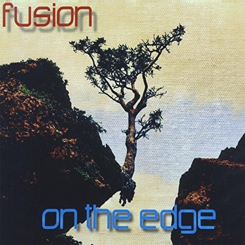 Fusion - On The Edge