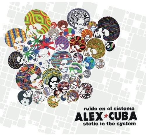 Alex Cuba Band - Static in the System