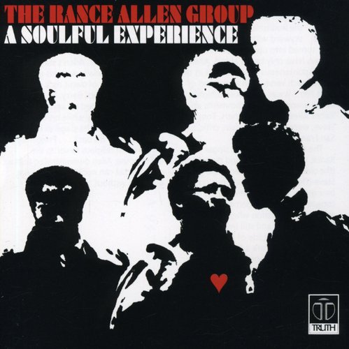 Rance Allen Group - Soulful Experience