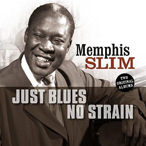 Memphis Slim - Just Blues / No Strain