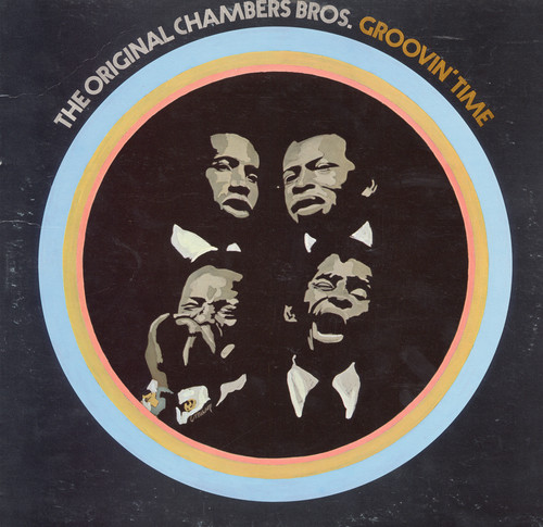 Chambers Brothers - Groovin' Time
