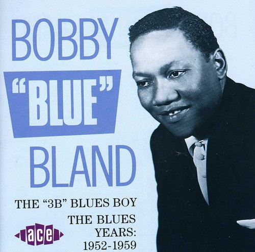 Bobby Bland Blue - 3b Blues Boy [Import]