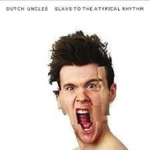 Dutch Uncles - Slave to the Atypical Rhythm [Vinyl Single]