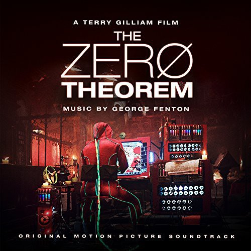 George Fenton - The Zero Theorem [Soundtrack]