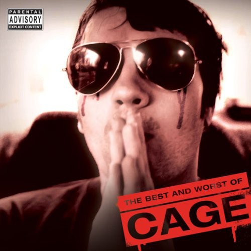 Cage - The Best and Worst Of Cage